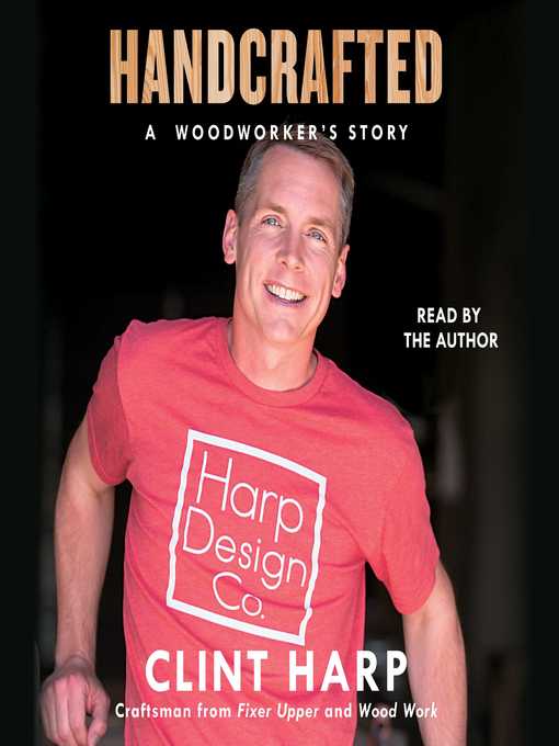 Title details for Handcrafted by Clint Harp - Available